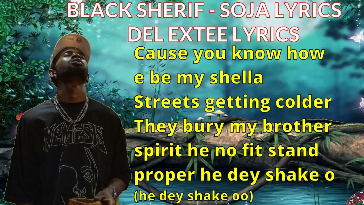 Black Sherif – Soja Lyrics