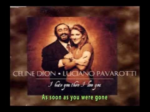 I Hate You Then I Love You (Duet with Luciano Pavarotti)  Lyrics