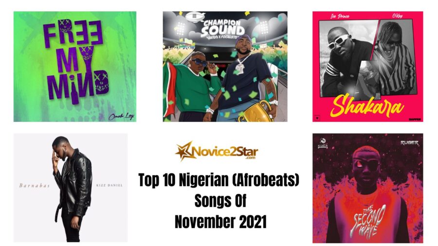 Top 10 Nigerian songs November 2021/2022