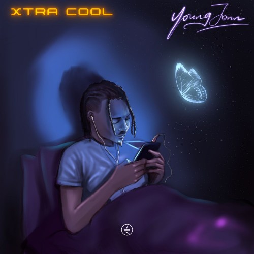 Young Jonn – Xtra Cool Mp3 Download, Lyrics