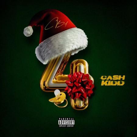 Cash Kidd – Christmas Baby 4