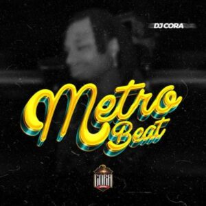 DJ CORA - Metro Beat (Jago)