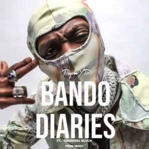 PsychoYP - Bando Diaries