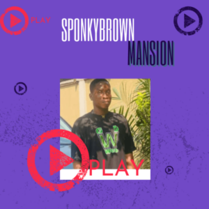 Sponkybrown - Mansion